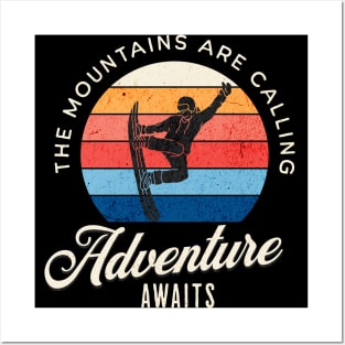 The Mountains are Calling. Posters and Art